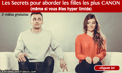 LES SECRETS POUR ABORDER LES PLUS BELLES FILLES
