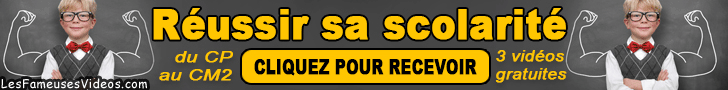 LA NOUVELLE METHODE POUR AIDER VOTRE ENFANT A L'ECOLE